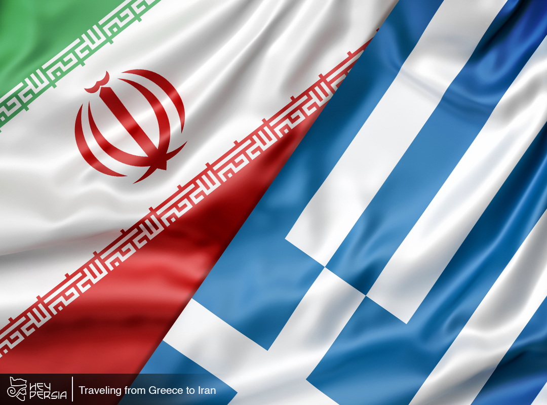 Traveling from Greece to Iran: A Comprehensive Overview - HEY PERSIA
