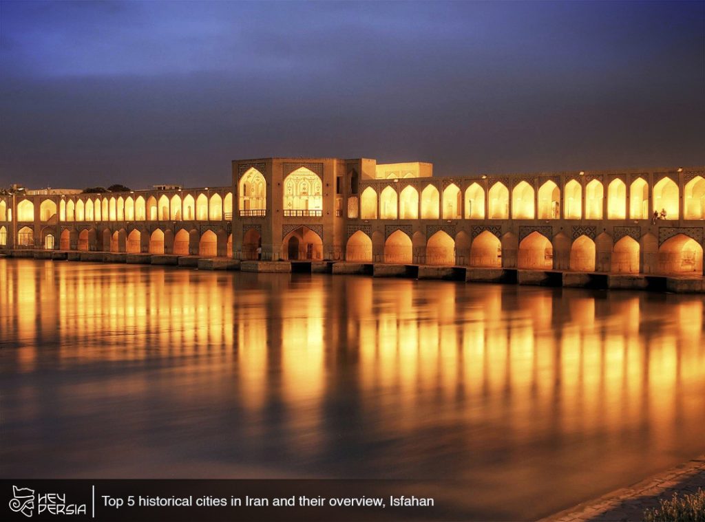 Top 5 historical cities in Iran and their overview
